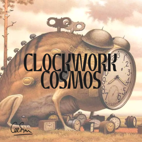CLOCKWORK COSMOS